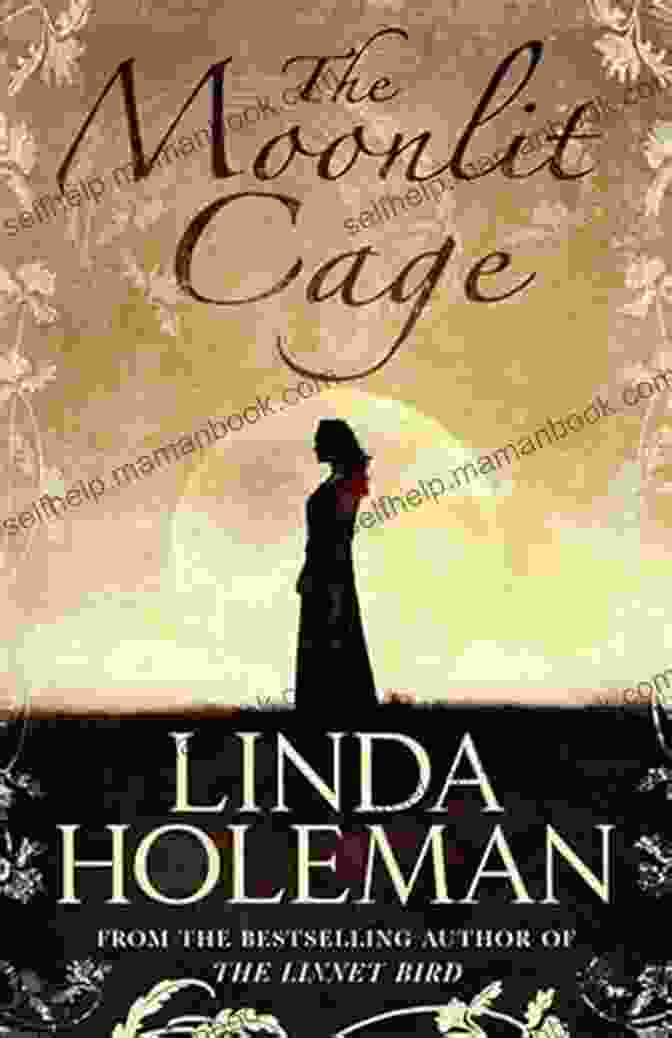 The Moonlit Cage Book Cover With A Woman In A Cage Under The Moonlit Sky The Moonlit Cage: A Novel