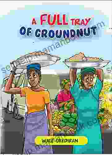 A Full Tray Of Groundnut (Gender Based Violence Series)