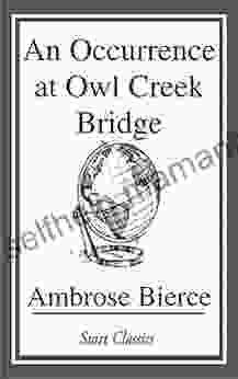 An Occurrence At Owl Creek Bridge (Dover Thrift Editions)