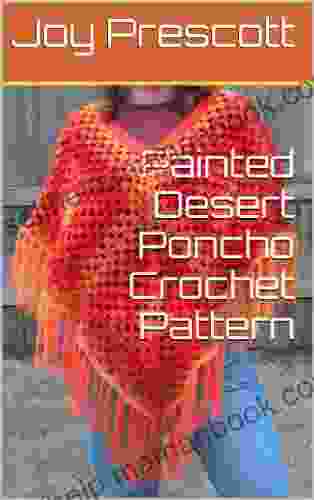 Painted Desert Poncho Crochet Pattern