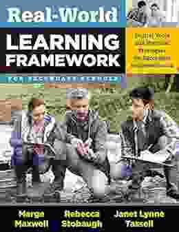 Real World Learning Framework For Secondary Schools: Digital Tools And Practical Strategies For Successful Implementation