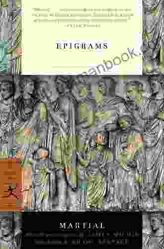 Epigrams (Modern Library Classics) Martial