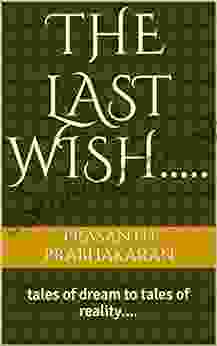 The Last Wish : Tales Of Dream To Tales Of Reality