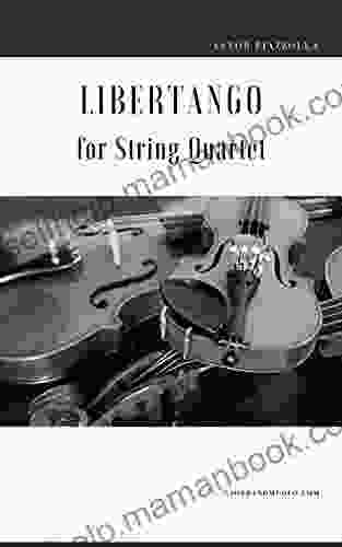 Libertango For String Quartet Kimberly L Mitchell