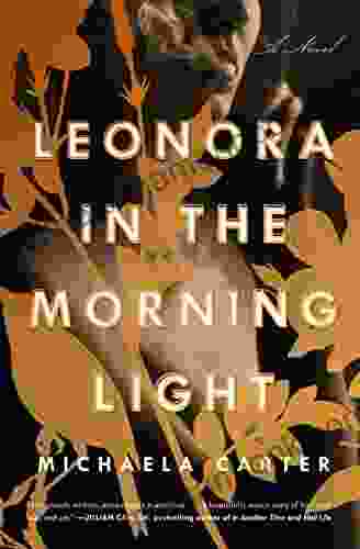 Leonora In The Morning Light: A Novel