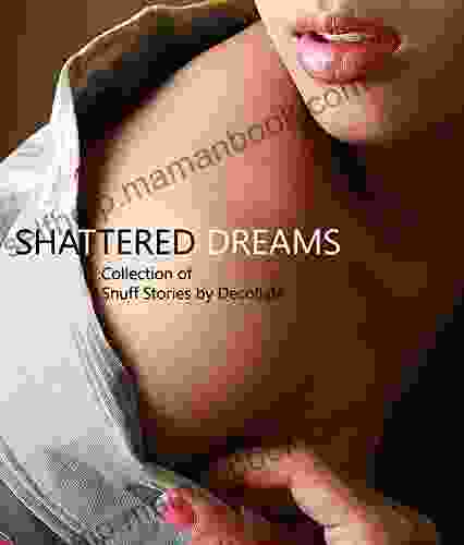 Shattered Dreams:: Illustrated Horror Stories By Decollate