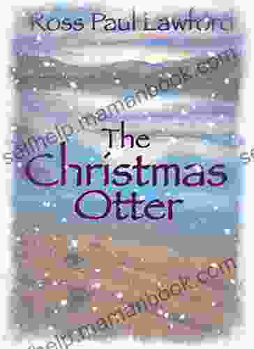 The Christmas Otter Amy Gaines