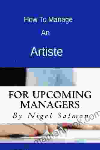 How To Manage An Artiste