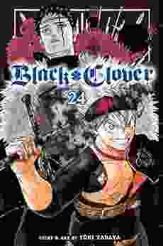 Black Clover Vol 24: The Beginning Of Hope And Despair