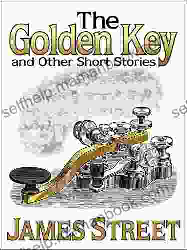 The Golden Key And Other Short Stories