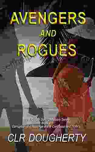 Avengers And Rogues (J R Finn Sailing Mystery 2)