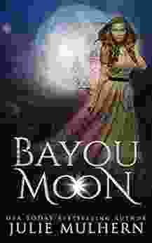 Bayou Moon Julie Mulhern