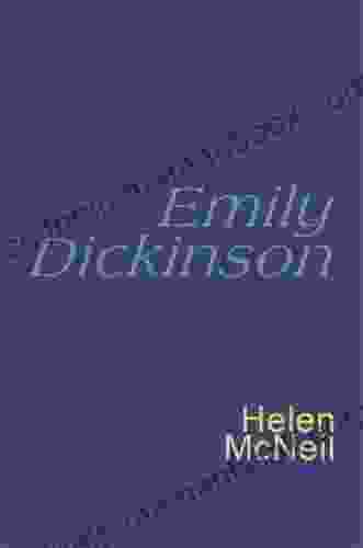 Emily Dickinson: A Selection Of Poems From One Of America S Most Iconic Poets (The Great Poets)